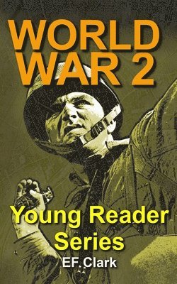 bokomslag World War 2 for Young Readers