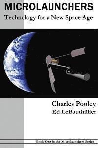 Ed Lebouthillier, Charles Pooley - Microlaunchers: Technology for a New Space Age, Häftad