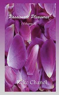 bokomslag Passionate Pleasures Volume II