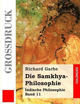 Die Samkhya-Philosophie (Großdruck) 1