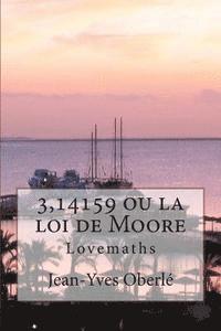 bokomslag 3,14159 ou la loi de Moore