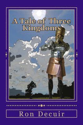 A Tale of Three Kingdoms: A study of the separation of church and state and the dilemma of the double-minded Christian 1