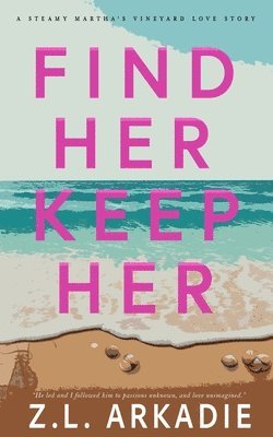 Find Her, Keep Her 1