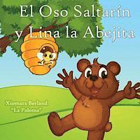 El Oso Saltarin y Lina la Abejita 1