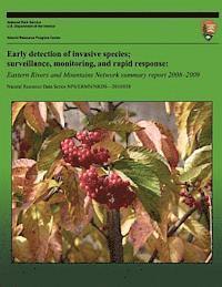 bokomslag Early detection of invasive species; surveillance, monitoring, and rapid response: Eastern Rivers and Mountains Network summary report 2008?2009