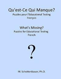 bokomslag Qu'est-Ce Qui Manque? Puzzles pour l'Educational Testing: Français