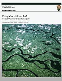 bokomslag Everglades National Park Geologic Resource Evaluation Report