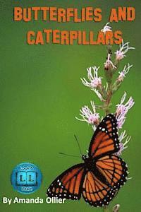 bokomslag Butterflies and Caterpillars.: A Kids Book of Fun Facts and Photos on the Life Cycle of the Butterfly