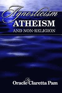 bokomslag Agnosticism, Atheism and Non-Religion