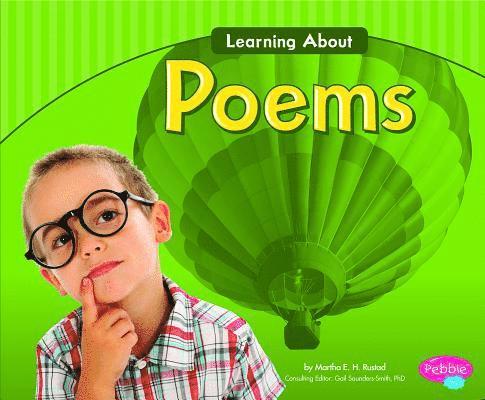 Martha E H Rustad - Learning about Poems, Inbunden