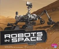 bokomslag Robots in Space (Cool Robots)