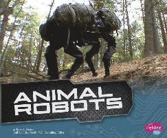 Animal Robots (Cool Robots) 1