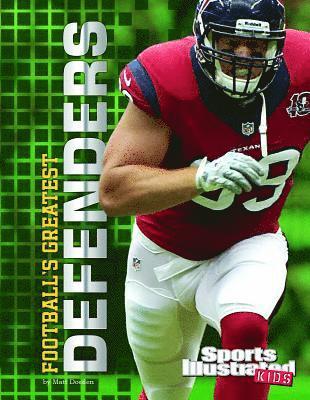 Matt Doeden - Football's Greatest Defenders, Inbunden