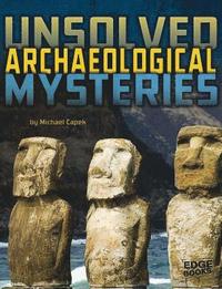 bokomslag Unsolved Archaeological Mysteries