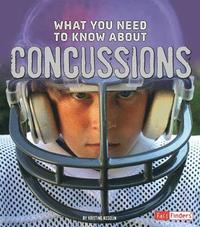 bokomslag Focus on Health What You Need to Know About Concussions
