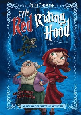 Eric Braun - Little Red Riding Hood: An Interactive Fairy Tale Adventure, Inbunden