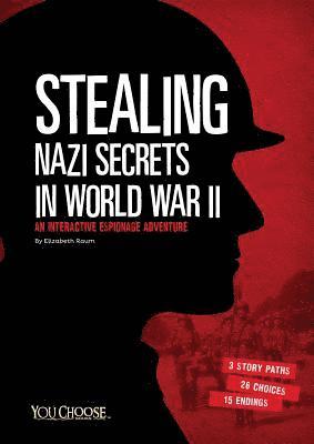 bokomslag Stealing Nazi Secrets in World War II