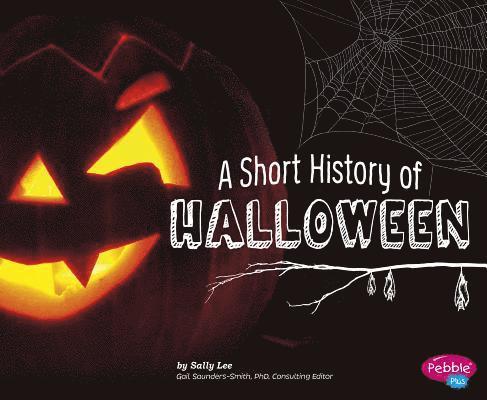A Short History of Halloween
