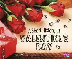 Sally Lee - A Short History of Valentine's Day, Inbunden. Tillgänglighet: Lägg i varukorg