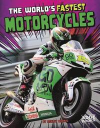 bokomslag The World's Fastest Motorcycles