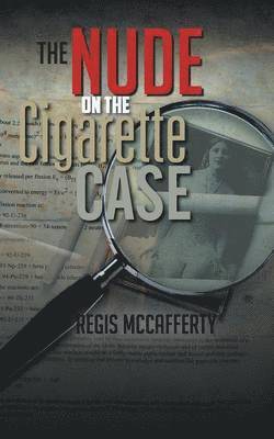 Regis McCafferty - Nude on the Cigarette Case, Häftad