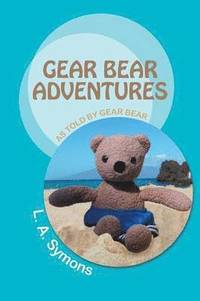 bokomslag Gear Bear Adventures