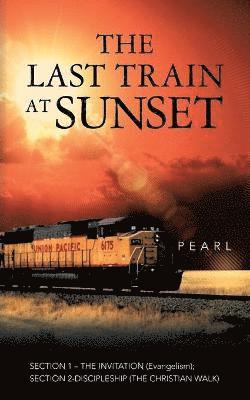 Pearl, PEARL, - Last Train at Sunset, Häftad