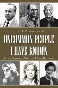 bokomslag Uncommon People I Have Known