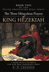 bokomslag The Three Miraculous Prayers of King Hezekiah