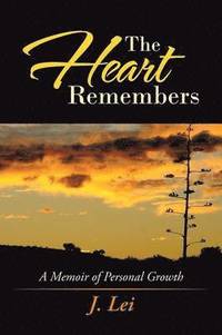 bokomslag The Heart Remembers