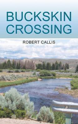 Buckskin Crossing 1