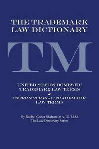 bokomslag The Trademark Law Dictionary