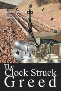 bokomslag Clock Struck Greed