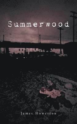 Summerwood 1