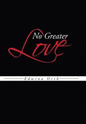 No Greater Love 1