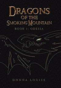 bokomslag Dragons of the Smoking Mountain