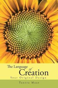 bokomslag The Language of Creation.