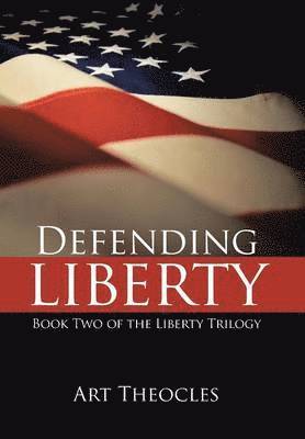 Defending Liberty 1