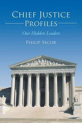 Chief Justice Profiles 1