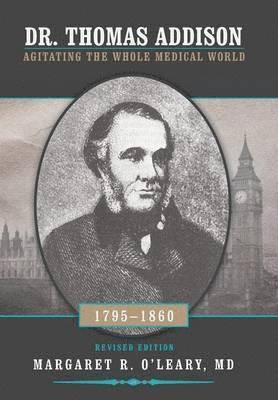 bokomslag Dr. Thomas Addison 1795-1860