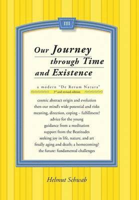 Our Journey Through Time and Existence 1