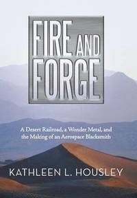 bokomslag Fire and Forge