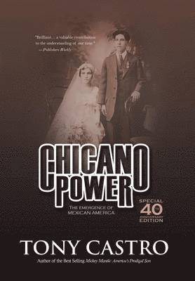 Tony Castro - Chicano Power, Inbunden. Tillgänglighet: Lägg i varukorg