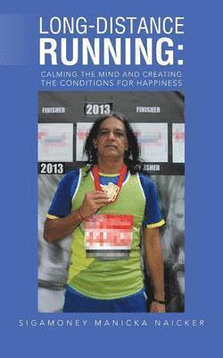 Sigamoney Manicka Naicker - Long-Distance Running, Häftad