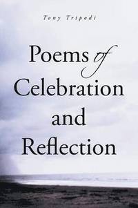 bokomslag Poems of Celebration and Reflection