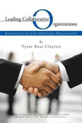 bokomslag Leading Collaborative Organizations