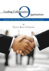 bokomslag Leading Collaborative Organizations