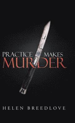 Practice Makes Murder 1