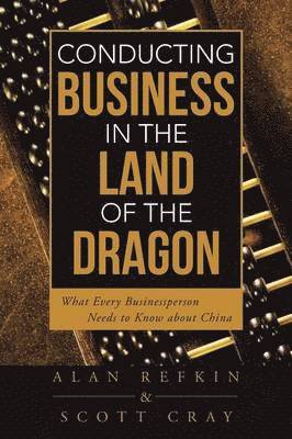 Conducting Business in the Land of the Dragon 1