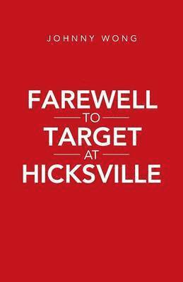 Farewell to Target at Hicksville 1